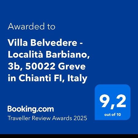 Villa Belvedere - Localita Barbiano, 3B, 50022 Greve In Chianti Fi, Italy מראה חיצוני תמונה